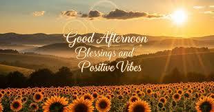 Good Afternoon Blessings