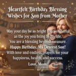 Heartfelt Birthday Blessing Wishes for Son from Mother 