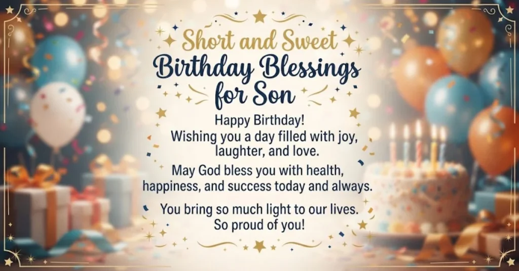 Short and Sweet Birthday Blessings for Son