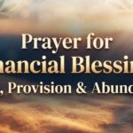Prayer for Financial Blessing: Faith, Provision & Abundance